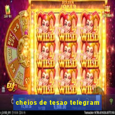 cheios de tesao telegram